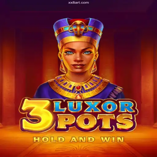 Discover the Thrills of 3LuxorPots